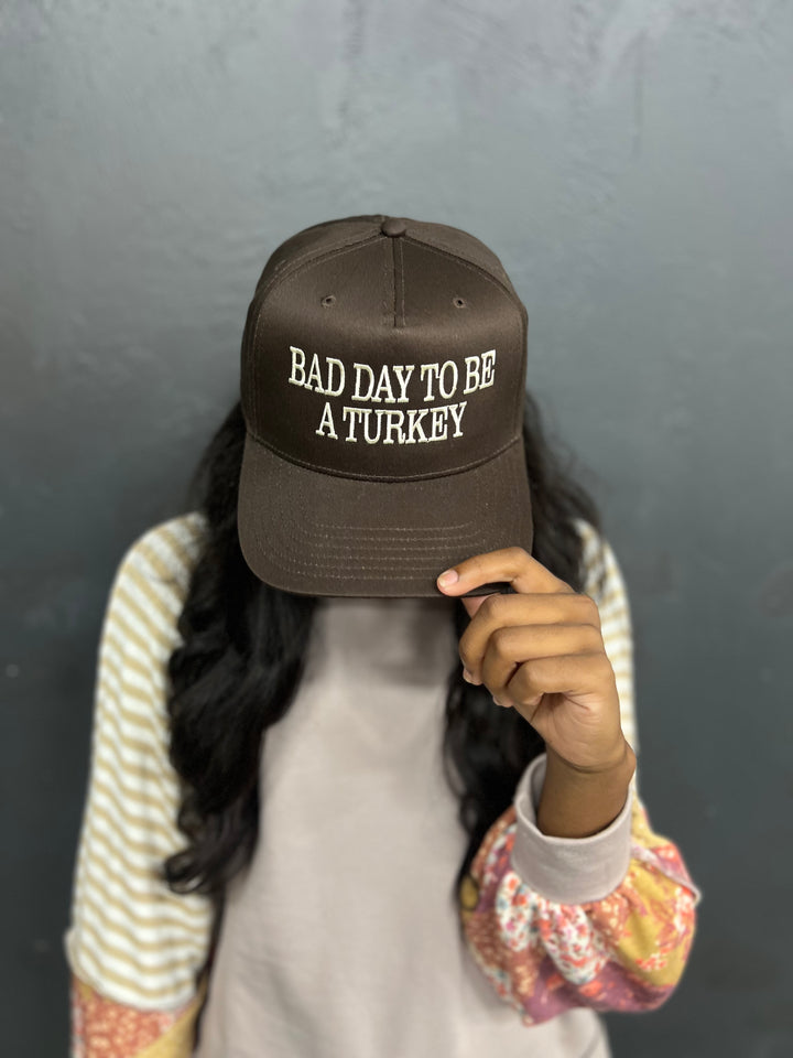 Bad Day to Be a Turkey Embroidered Hat | Brown Canvas